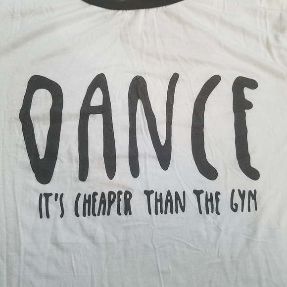 DANCE IT'S CHEAPER THAN THE GYM TEE - Picture 3 of 5